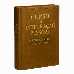 Curso de Integração Pessoal - Mário Ferreira dos Santos
