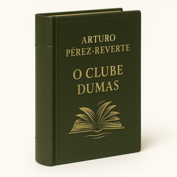 O Clube Dumas - Arturo Pérez-Reverte
