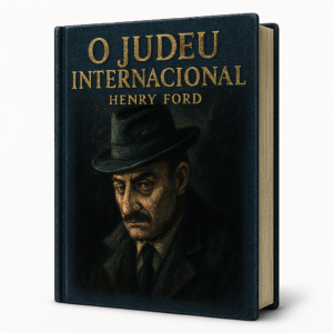 O Judeu Internacional - Henry Ford