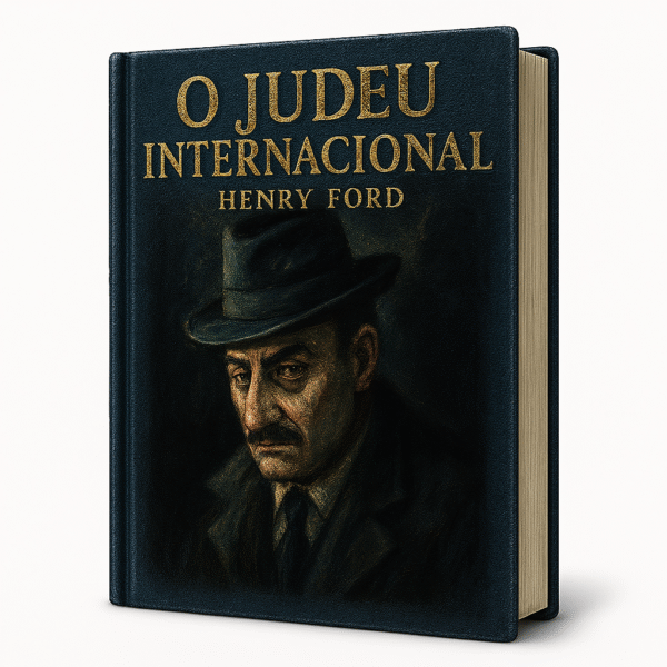 O Judeu Internacional - Henry Ford